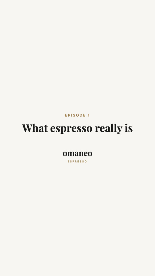 Episode 1: What espresso really is